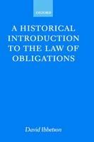 A Historical Introduction to the Law of Obligations - David Ibbetson - cover