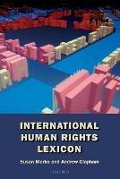 International Human Rights Lexicon - Susan Marks,Andrew Clapham - cover