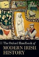 The Oxford Handbook of Modern Irish History - cover