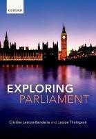 Exploring Parliament - Cristina Leston-Bandeira,Louise Thompson - cover