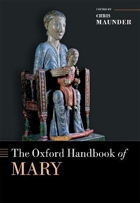 The Oxford Handbook of Mary - cover