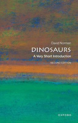 Dinosaurs: A Very Short Introduction - David Norman - cover