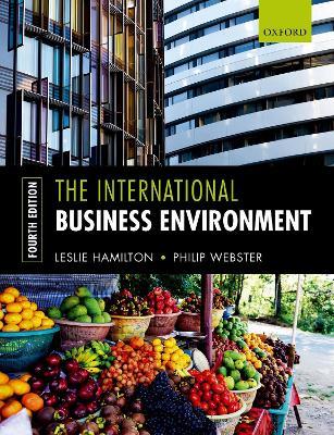 The International Business Environment - Leslie Hamilton,Philip Webster - cover