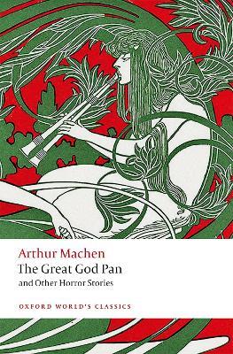The Great God Pan and Other Horror Stories - Arthur Machen - cover