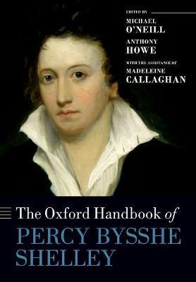 The Oxford Handbook of Percy Bysshe Shelley - Madeleine Callaghan - cover