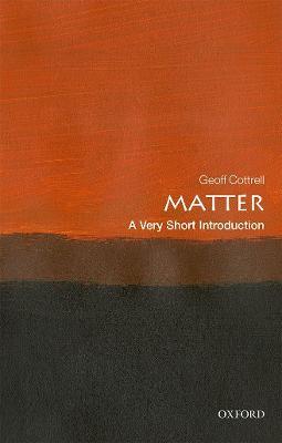 Matter: A Very Short Introduction - Geoff Cottrell - cover