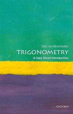 Trigonometry: A Very Short Introduction - Glen Van Brummelen - cover