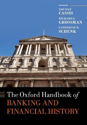 The Oxford Handbook of Banking and Financial History - cover