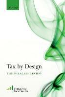 Tax By Design: The Mirrlees Review - cover