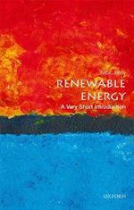 Renewable Energy: A Very Short Introduction