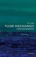 Fluid Mechanics: A Very Short Introduction - Eric Lauga - cover