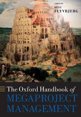 The Oxford Handbook of Megaproject Management - cover