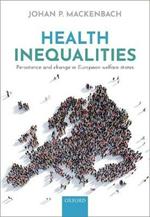 Health Inequalities: Persistence and change in European welfare states