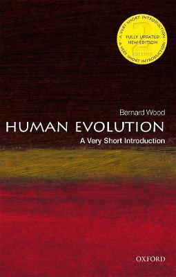 Human Evolution: A Very Short Introduction - Bernard Wood - cover