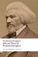 Life and Times of Frederick Douglass: Written by Himself - Frederick Douglass - cover