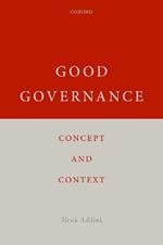 Good Governance: Concept and Context