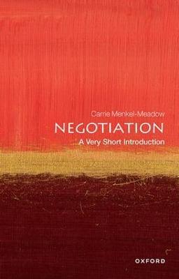 Negotiation: A Very Short Introduction - Carrie Menkel-Meadow - cover