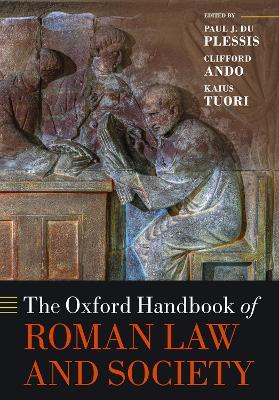 The Oxford Handbook of Roman Law and Society - cover