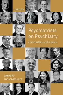 Psychiatrists on Psychiatry: Conversations with leaders - cover