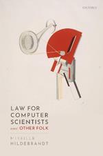 Law for Computer Scientists and Other Folk