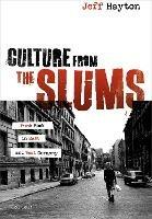 Culture from the Slums: Punk Rock in East and West Germany