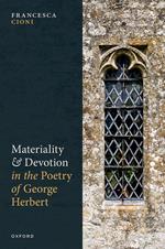 Materiality and Devotion in the Poetry of George Herbert