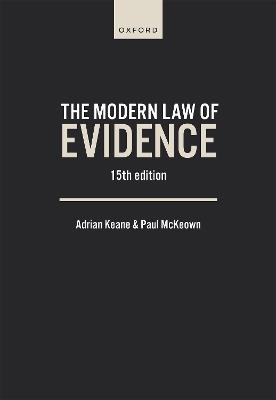 The Modern Law of Evidence - Adrian Keane,Paul McKeown - cover