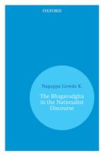 The Bhagavadgita in the Nationalist Discourse