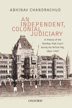 An Independent, Colonial Judiciary