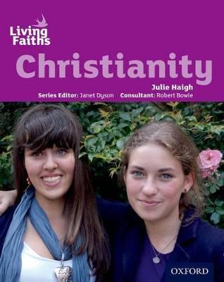 Living Faiths Christianity Student Book - Julie Haigh - cover