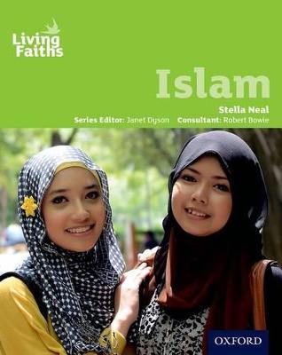 Living Faiths Islam Student Book - Stella Neal - cover