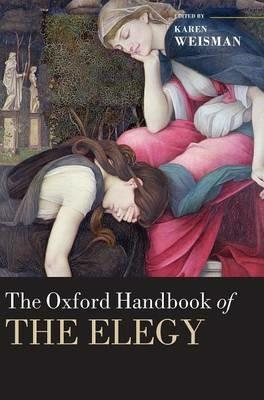 The Oxford Handbook of the Elegy - cover