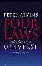 Four Laws That Drive the Universe: A Very Short Introduction