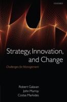 Strategy, Innovation, and Change: Challenges for Management