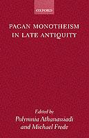 Pagan Monotheism in Late Antiquity - cover