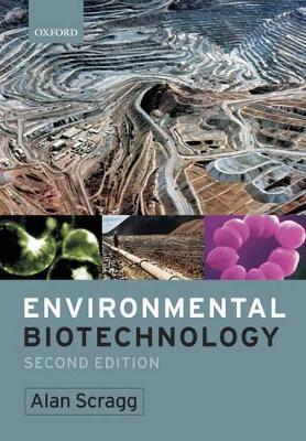 Environmental Biotechnology - Alan H. Scragg - cover