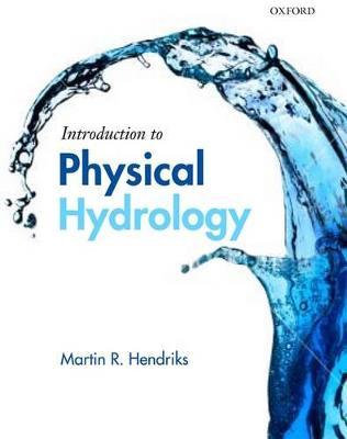 Introduction to Physical Hydrology - Martin Hendriks - cover