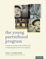 The Young Parenthood Program