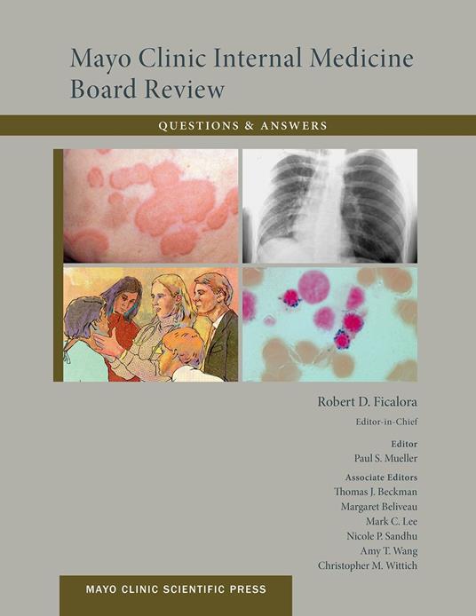 Mayo Clinic Internal Medicine Board Review Questions and Answers