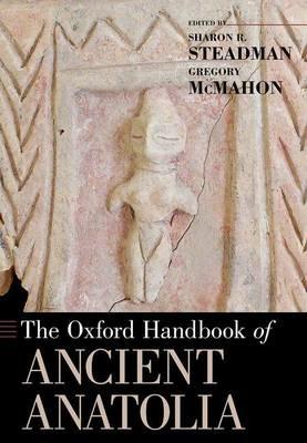 The Oxford Handbook of Ancient Anatolia - cover