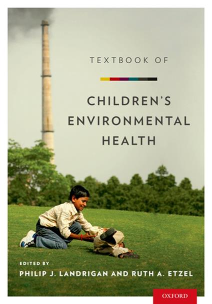 Textbook of Children's Environmental Health