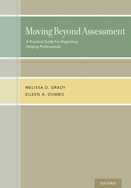 Moving Beyond Assessment