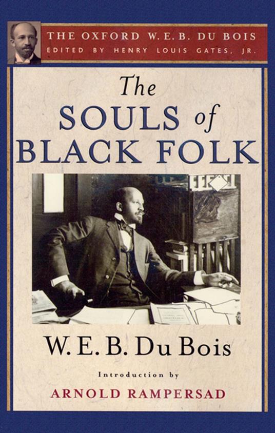 The Souls of Black Folk