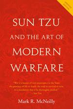 Sun Tzu and the Art of Modern Warfare