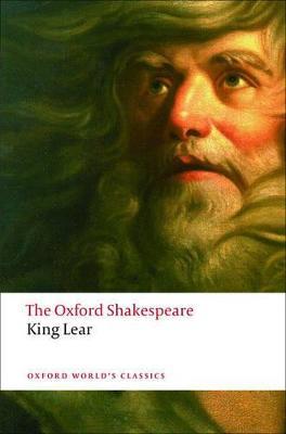 The History of King Lear: The Oxford Shakespeare - William Shakespeare - cover