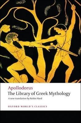 The Library of Greek Mythology - Apollodorus - cover