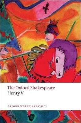 Henry V: The Oxford Shakespeare - William Shakespeare - cover