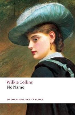 No Name - Wilkie Collins - cover