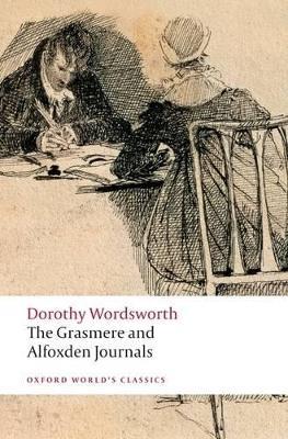 The Grasmere and Alfoxden Journals - Dorothy Wordsworth - cover