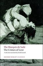 The Crimes of Love: Heroic and tragic Tales, Preceded by an Essay on Novels